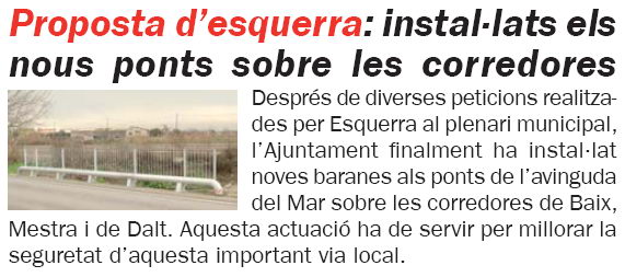 Not&iacute;cia publicada al n&uacute;mero 65 de la publicaci&oacute; l'ERAMPRUNY&Agrave; sobre la instal�laci� per part de l'Ajuntament de Gav&agrave; de noves baranes als ponts de les corredores del delta sobre l'avinguda del mar (Gener de 2009) (N&uacute;mero 65)